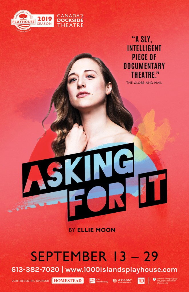Poster for a theatre show called Asking For It with a picture of a woman looking directly at the viewer